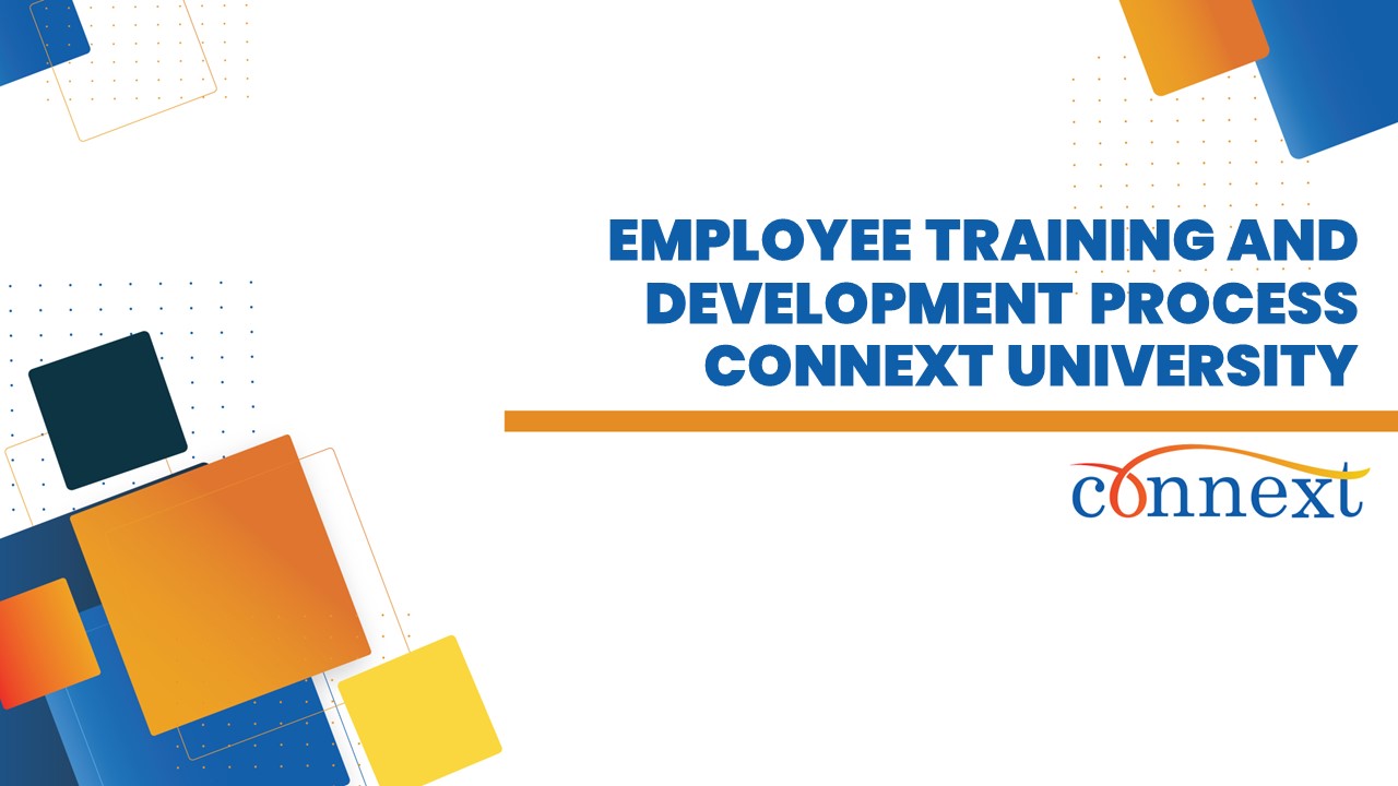 Employee Training And Development Process Connext University