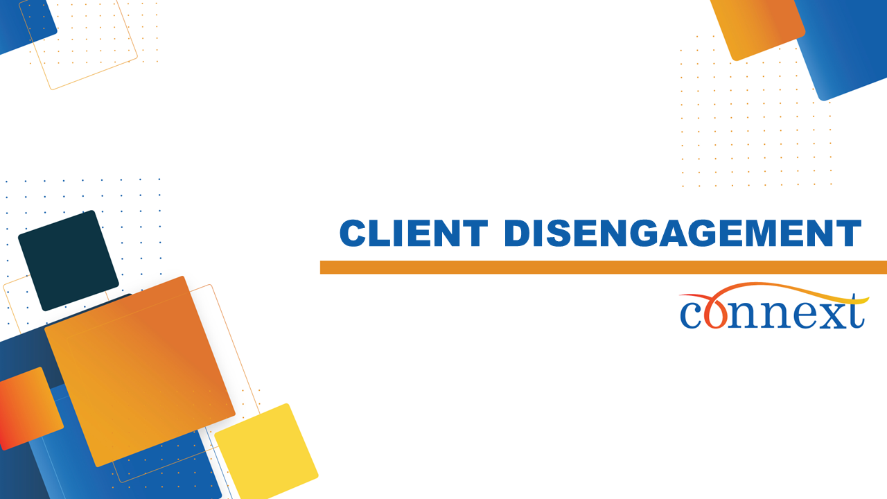 14 - Client Disengagement