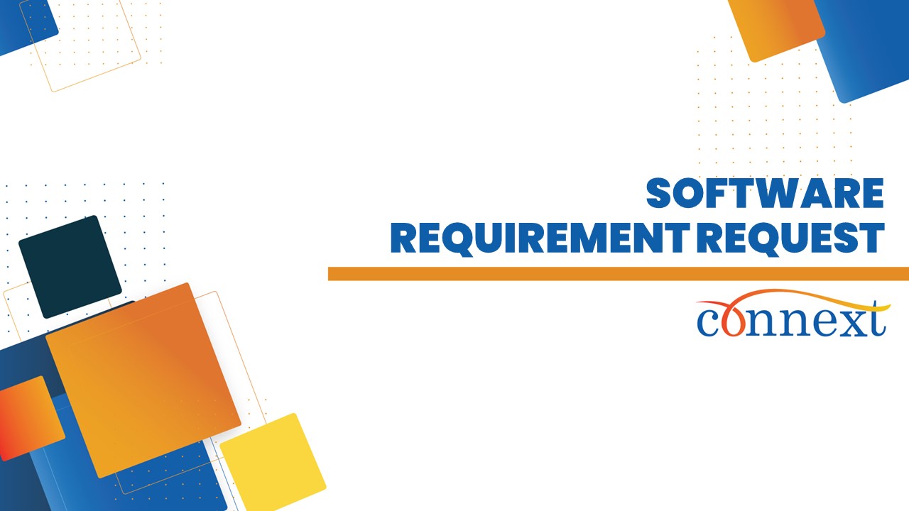 07 - Software Requirement Request