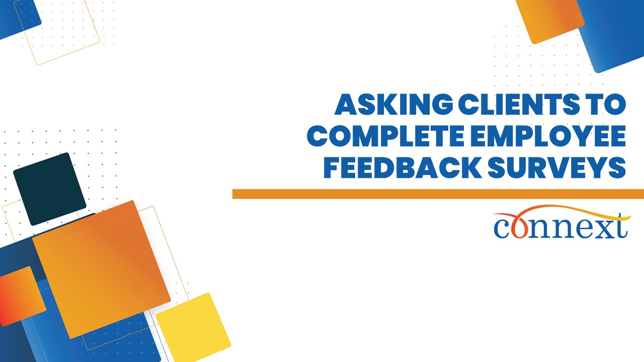 05 - Asking Clients to Complete Employee Feedback Surveys​