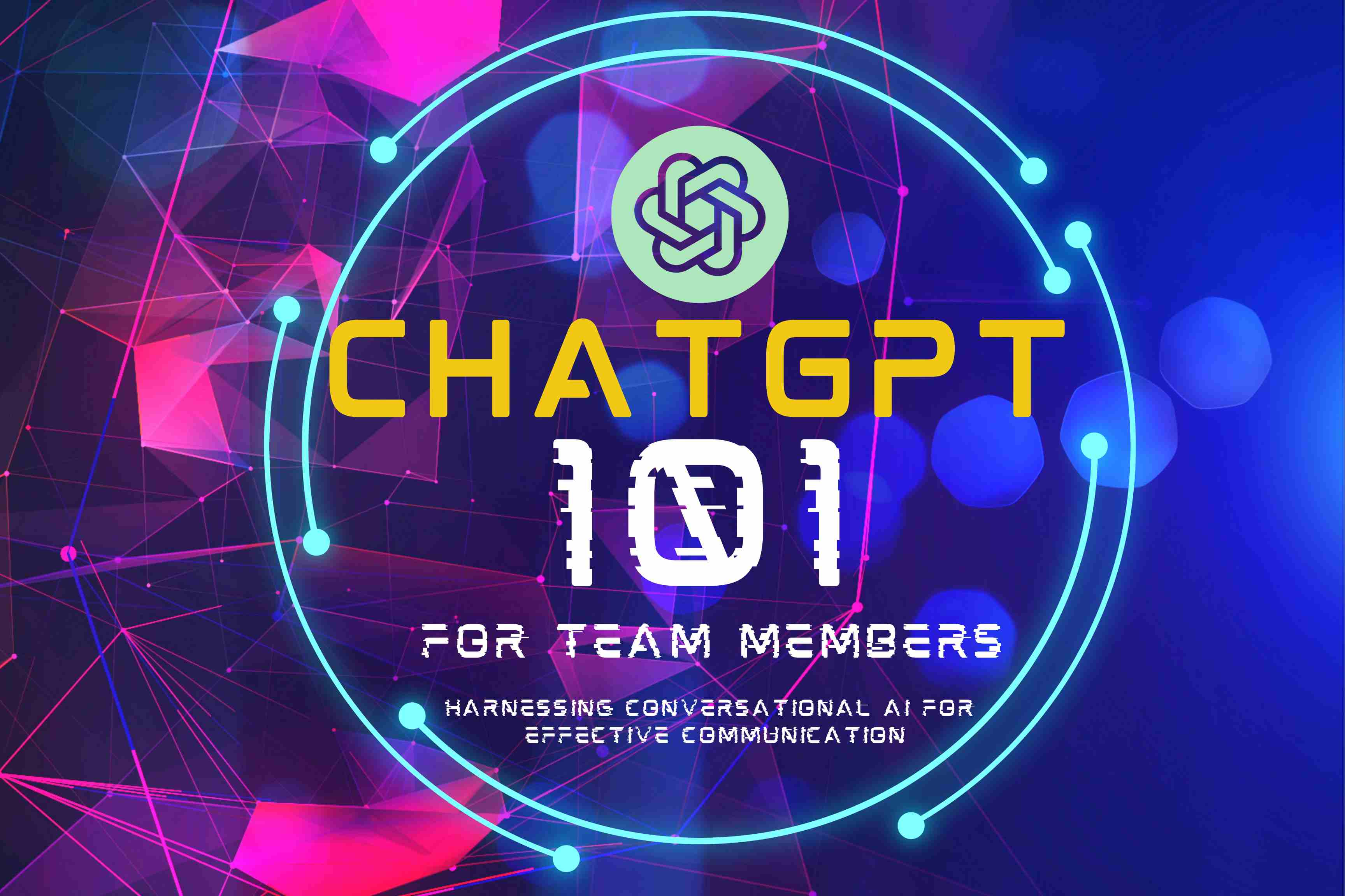 ChatGPT 101