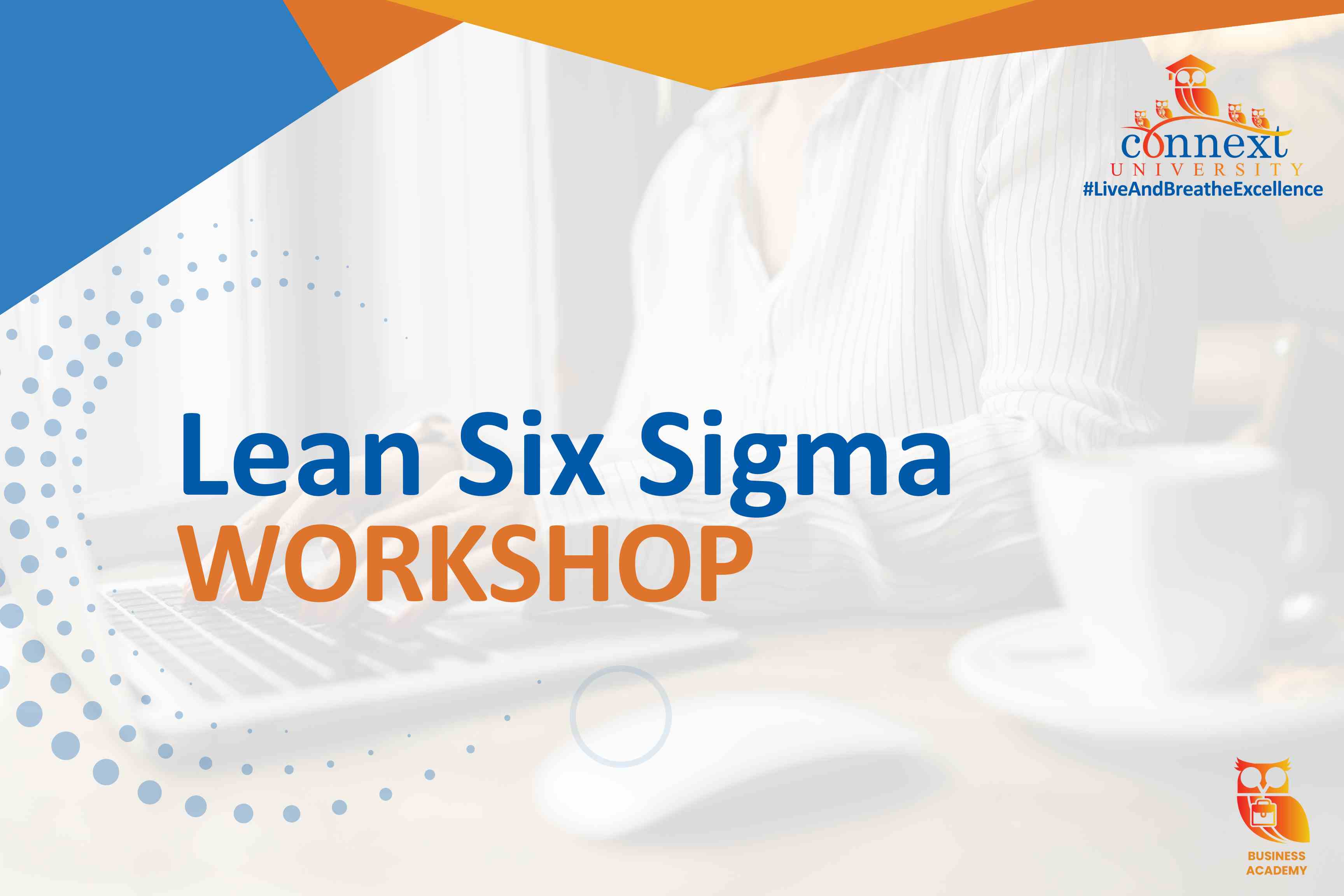 Lean Six Sigma Workshop