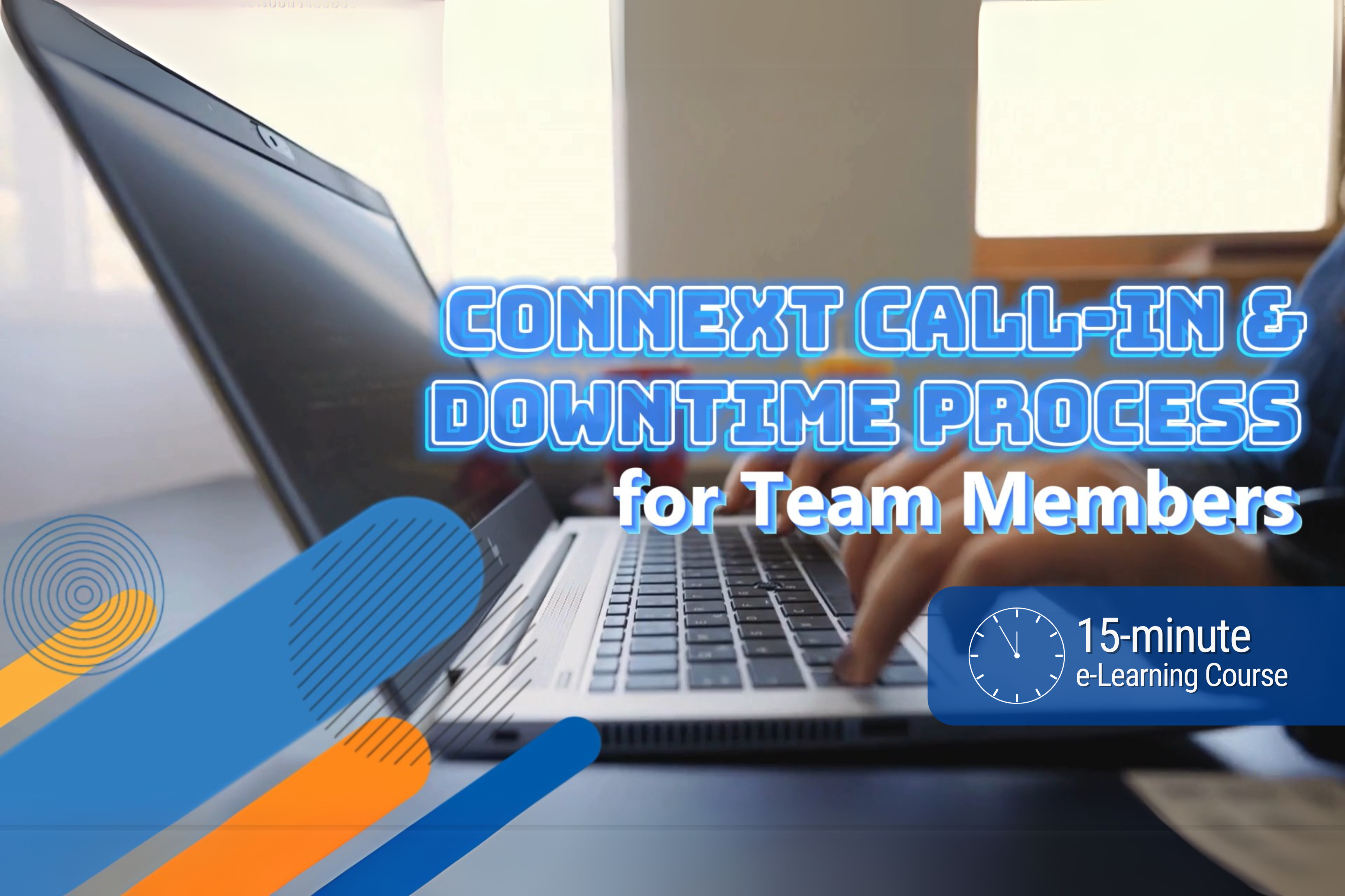 Connext Call-In and Downtime Process for Team Members [April 2025 Updates]