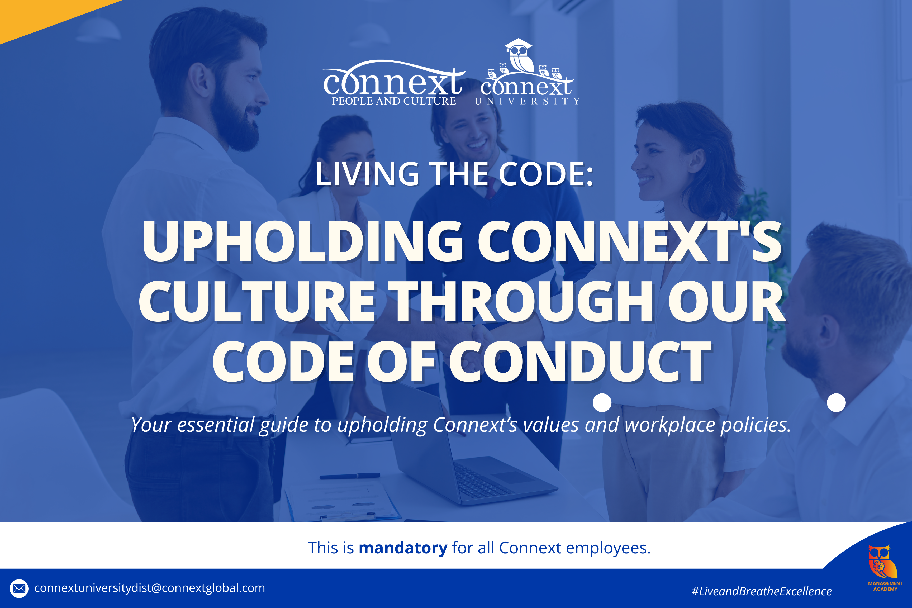 Living the Code: Upholding Connext's Culture Through Our Code of Conduct