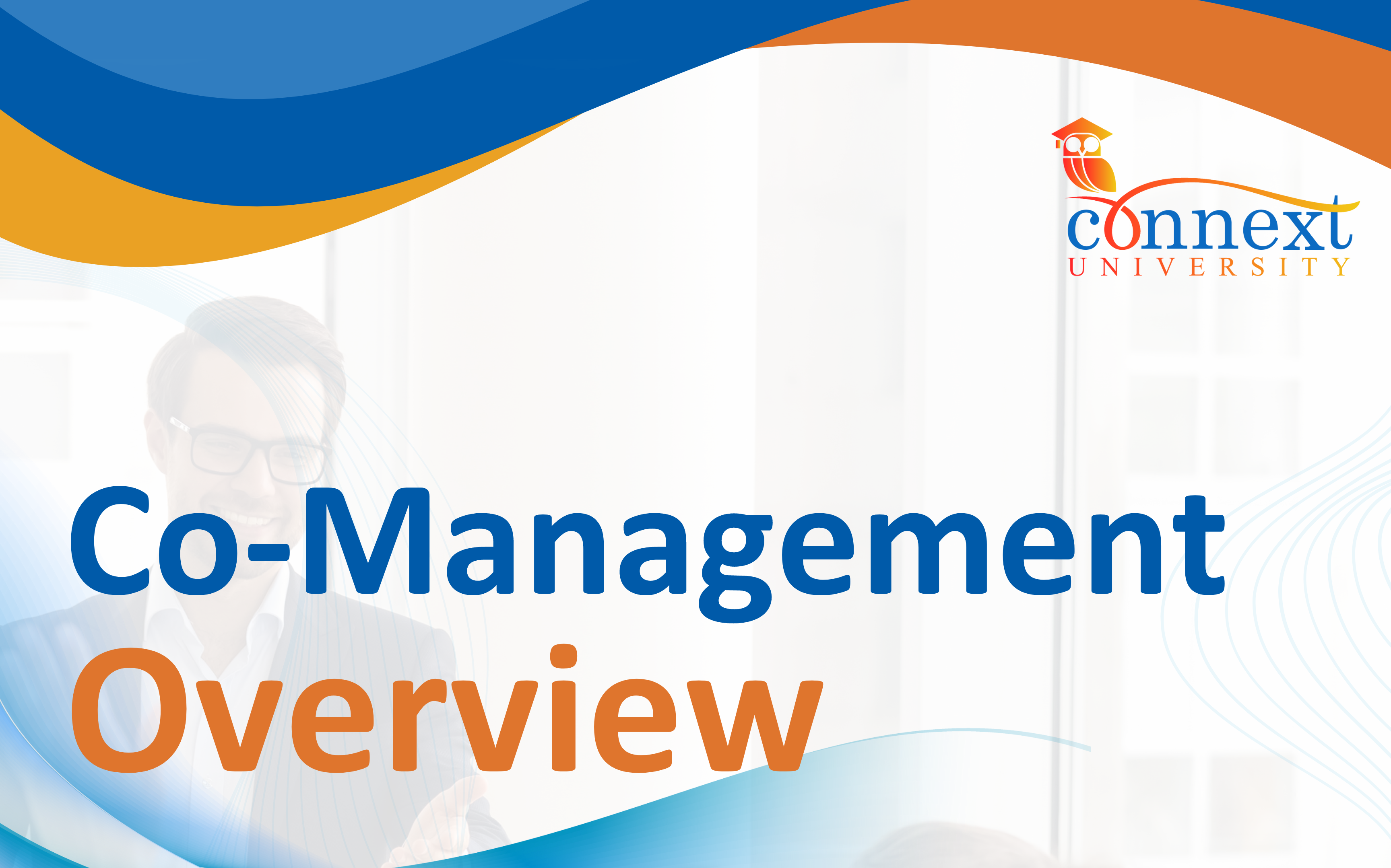 Co-Management Overview