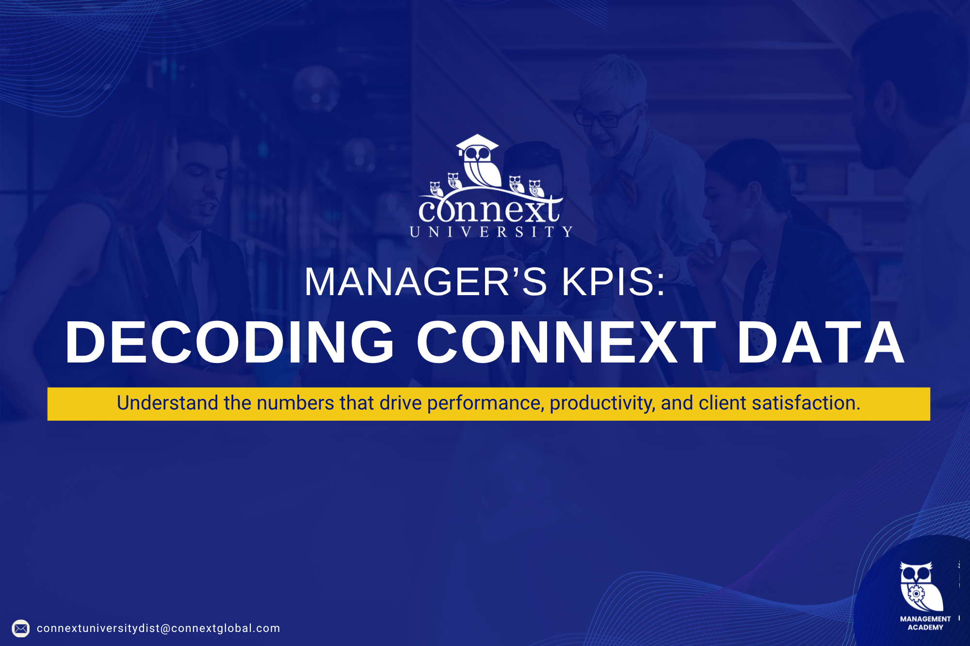 Manager's KPIs: Decoding Connext Data